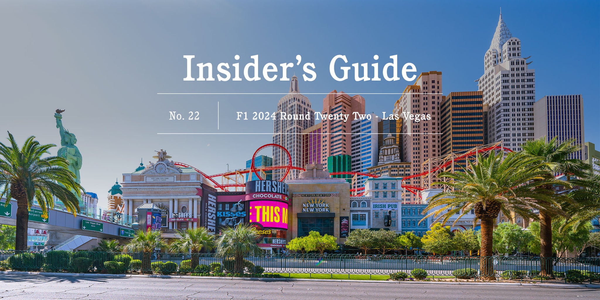 F1 2024 Insider's Guide No. 22 – Las Vegas