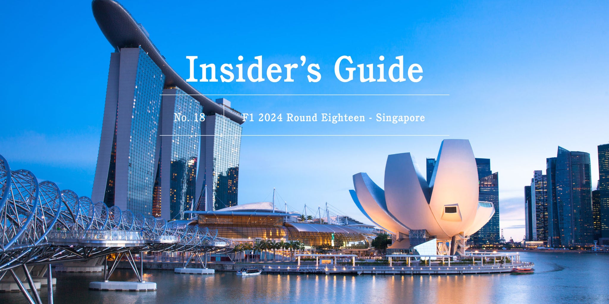 F1 2024 Insider's Guide No. 18 – Singapore