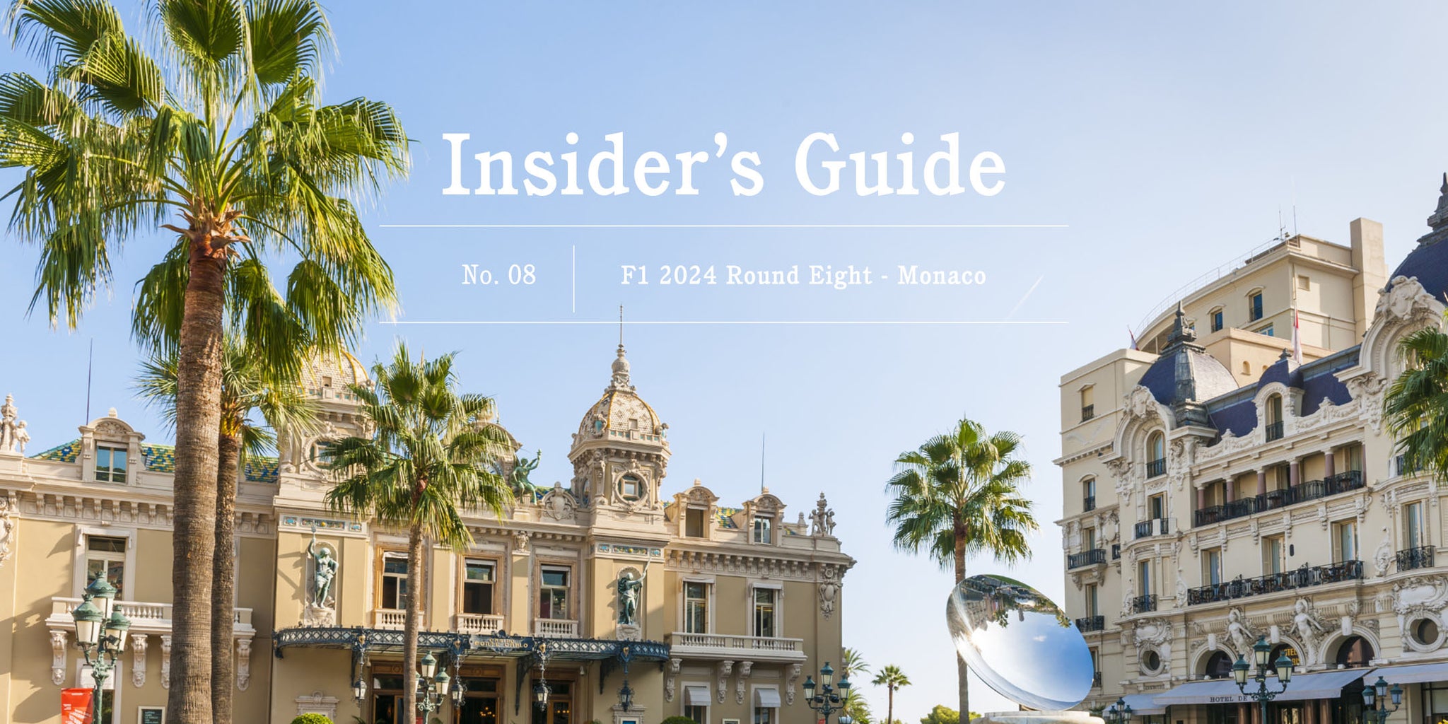 F1-2024-Insider-s-Guide-No.-08-Monaco - GLOBE-TROTTER